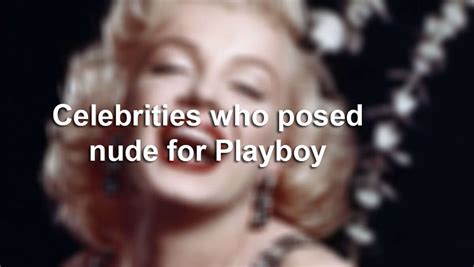 nked woman|25 Celebrity Women Who Posed for Playboy: Photos